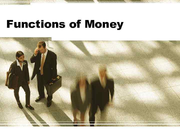 Functions of Money 