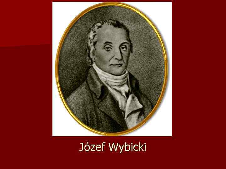 Józef Wybicki 
