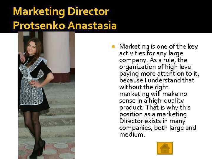 Marketing Director Protsenko Anastasia Marketing is one of the key activities for any large
