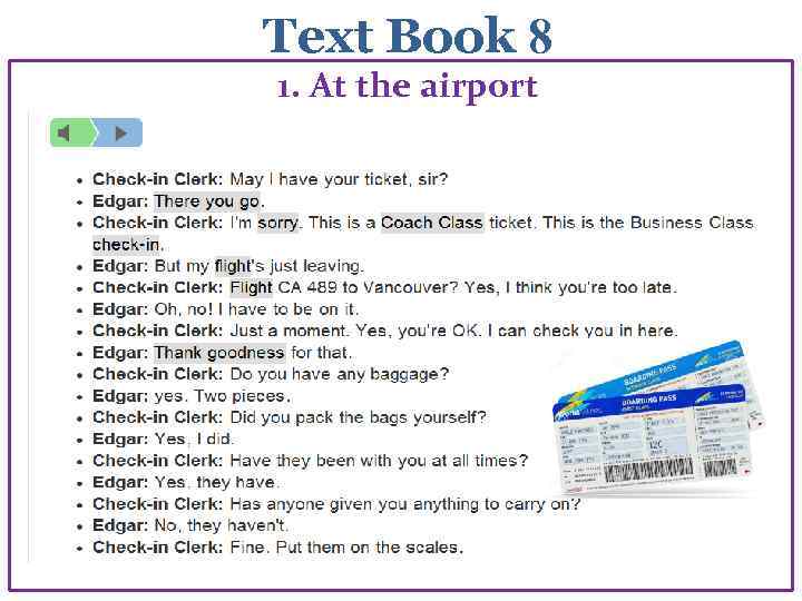 Text Book 8 1. At the airport 