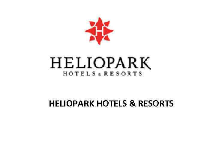 HELIOPARK HOTELS & RESORTS 
