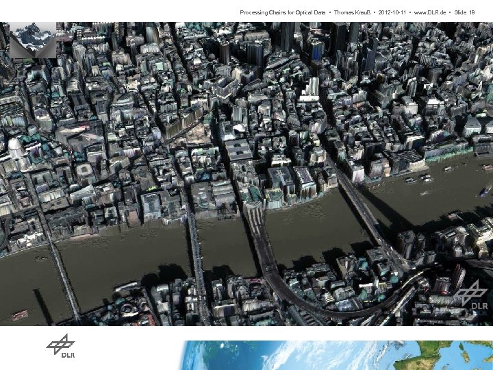 Processing Chains for Optical Data • Thomas Krauß • 2012 -10 -11 • www.