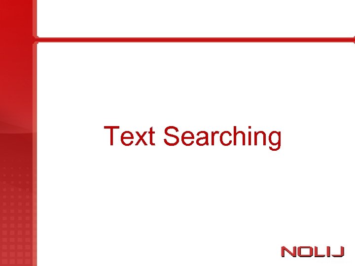 Text Searching 