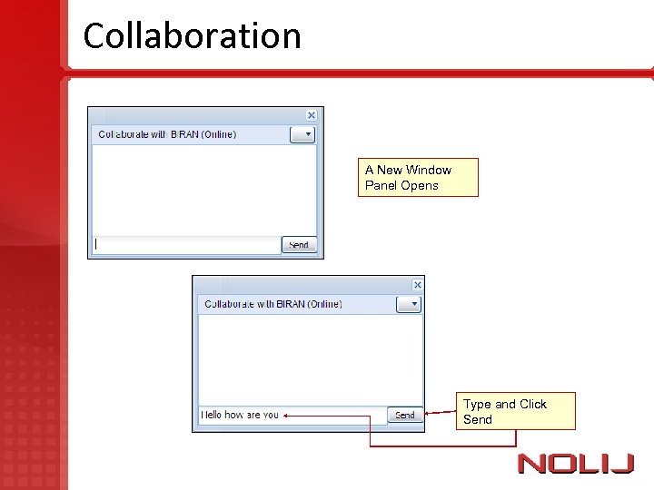 Collaboration A New Window Panel Opens Type and Click Send 