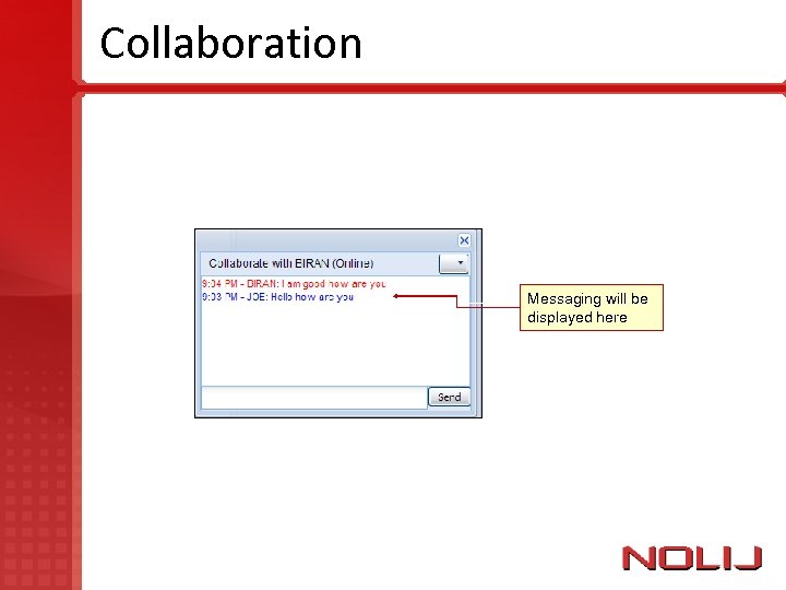 Collaboration Messaging will be displayed here 