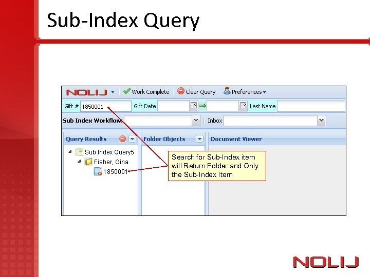 Sub-Index Query Search for Sub-Index item will Return Folder and Only the Sub-Index Item