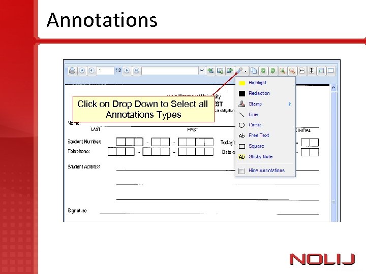 Annotations Click on Drop Down to Select all Annotations Types 