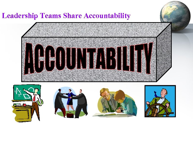 Leadership Teams Share Accountability 