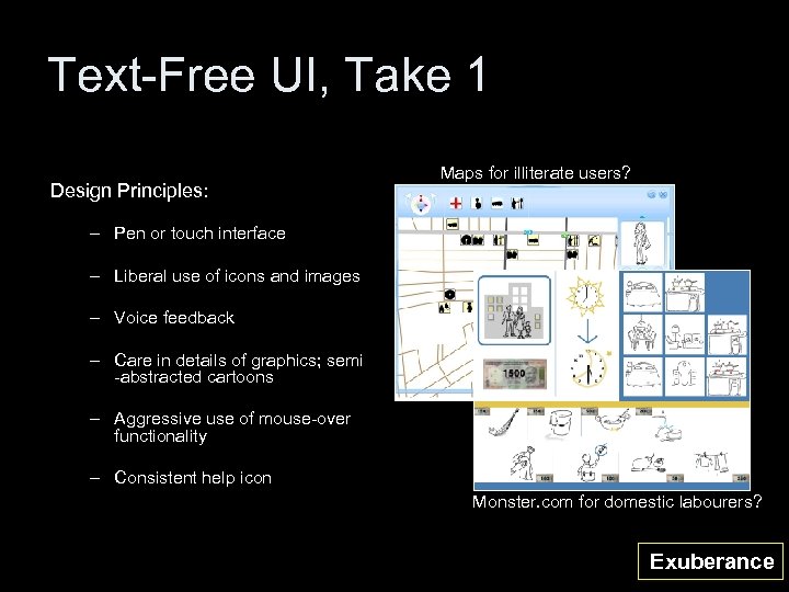 Text-Free UI, Take 1 Design Principles: Maps for illiterate users? – Pen or touch