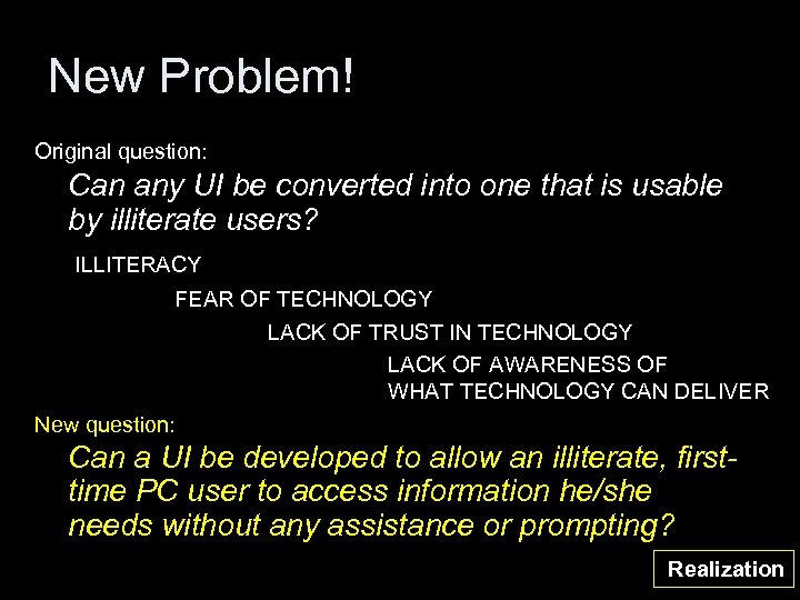 New Problem! Original question: Can any UI be converted into one that is usable