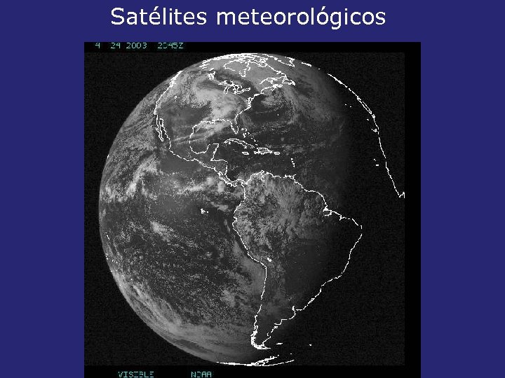 Satélites meteorológicos 