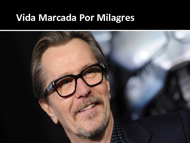 Vida Marcada Por Milagres 