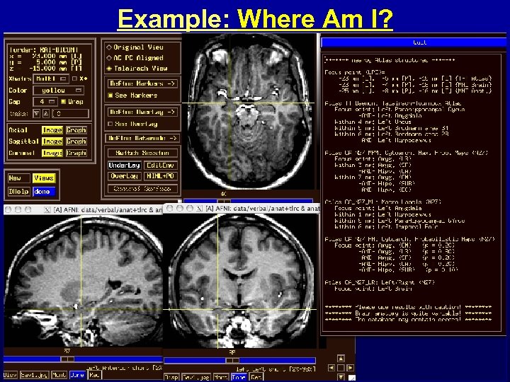 Example: Where Am I? 