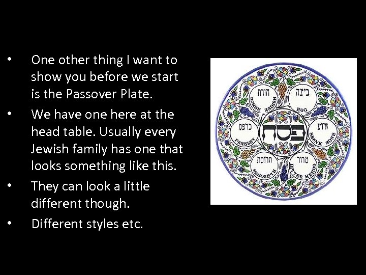  • • One other thing I want to show you before we start