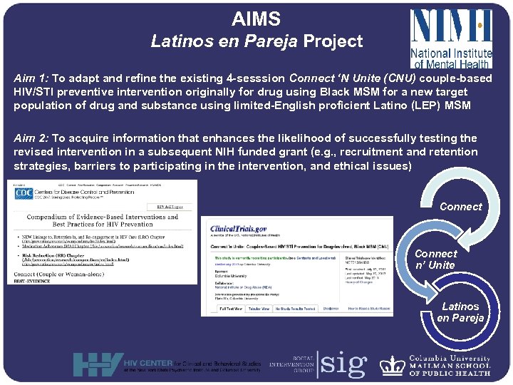 AIMS Latinos en Pareja Project Aim 1: To adapt and refine the existing 4