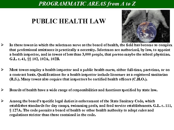 PROGRAMMATIC AREAS from A to Z PUBLIC HEALTH LAW Ø In those towns in