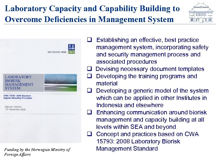 Laboratory Capacity and Capability Building to Overcome Deficiencies in Management System Funding by the