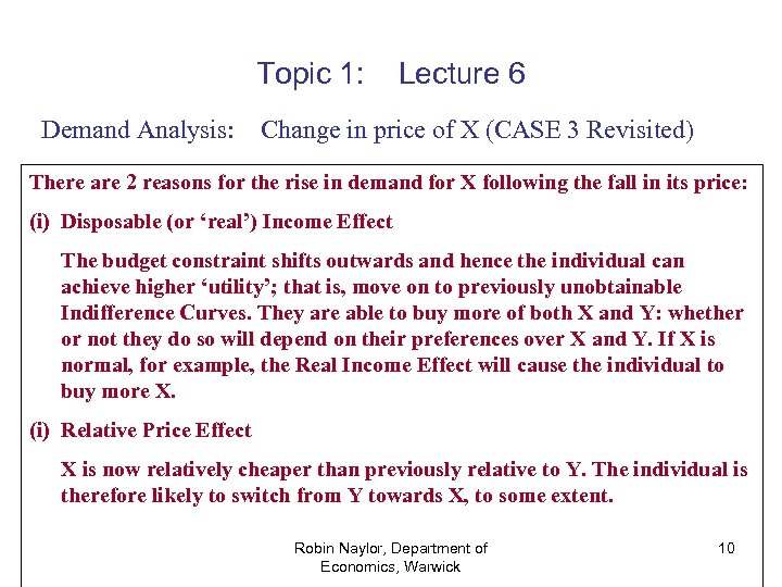 Topic 1: Demand Analysis: Lecture 6 Change in price of X (CASE 3 Revisited)