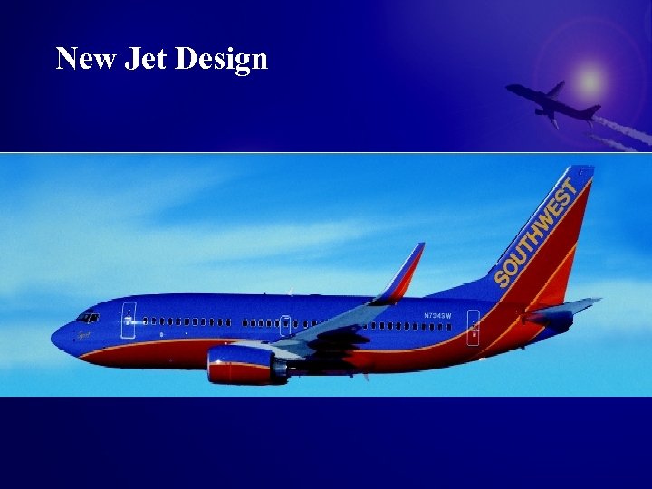 New Jet Design 