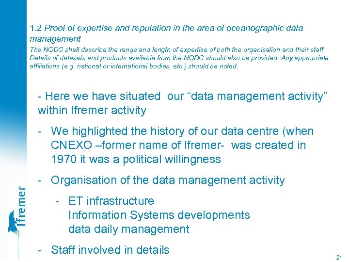1. 2 Proof of expertise and reputation in the area of oceanographic data management