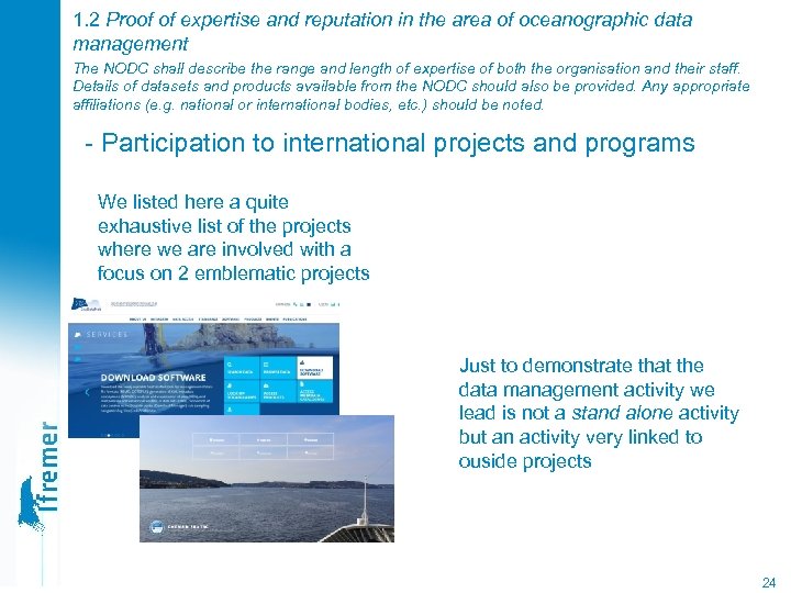 1. 2 Proof of expertise and reputation in the area of oceanographic data management