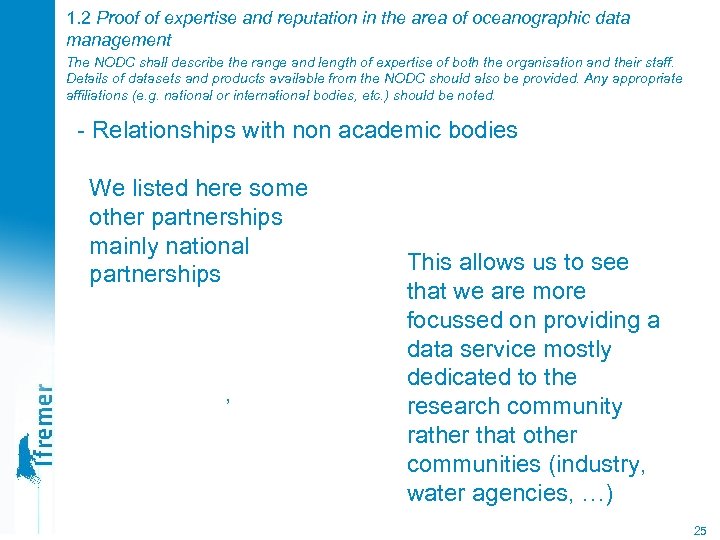 1. 2 Proof of expertise and reputation in the area of oceanographic data management