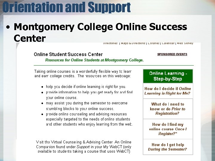 Orientation and Support • Montgomery College Online Success Center 