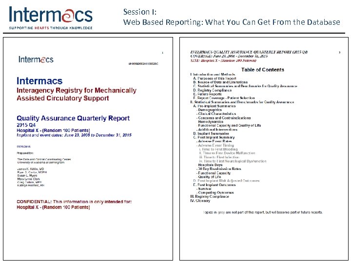 Session I: Web Based Reporting: What You Can Get From the Database 