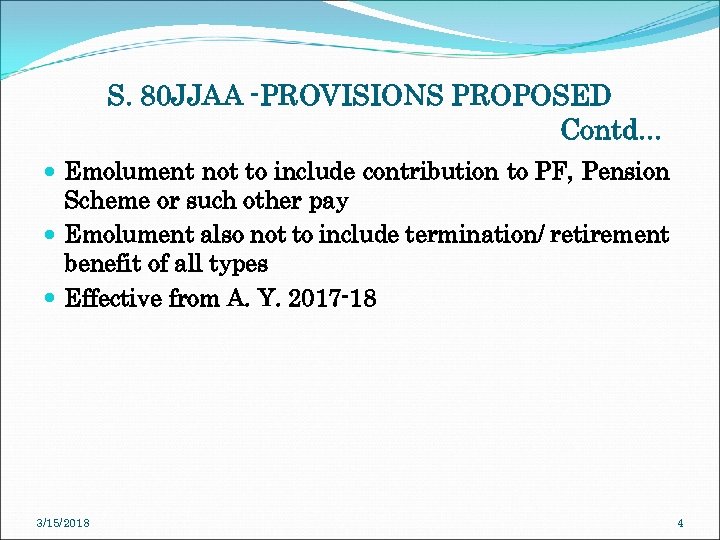 S. 80 JJAA -PROVISIONS PROPOSED Contd. . . Emolument not to include contribution to