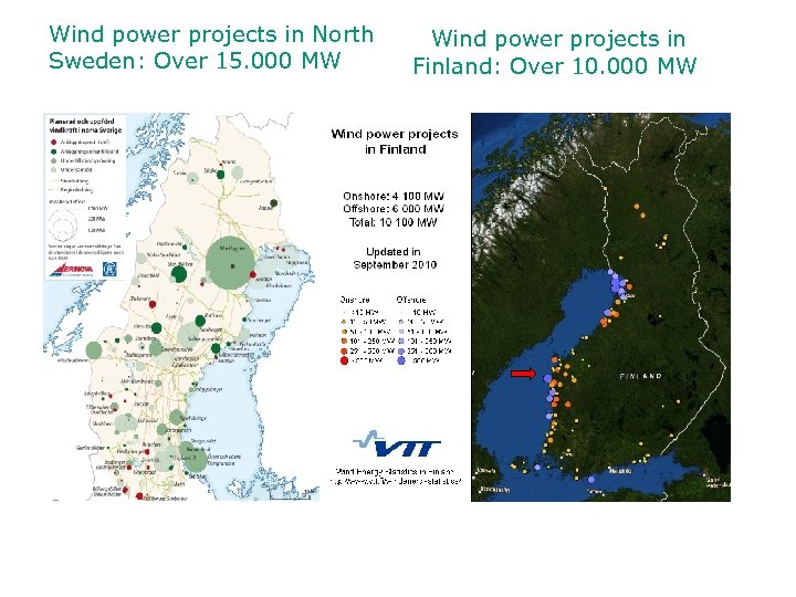 Wind power projects in North Sweden: Over 15. 000 MW Wind power projects in