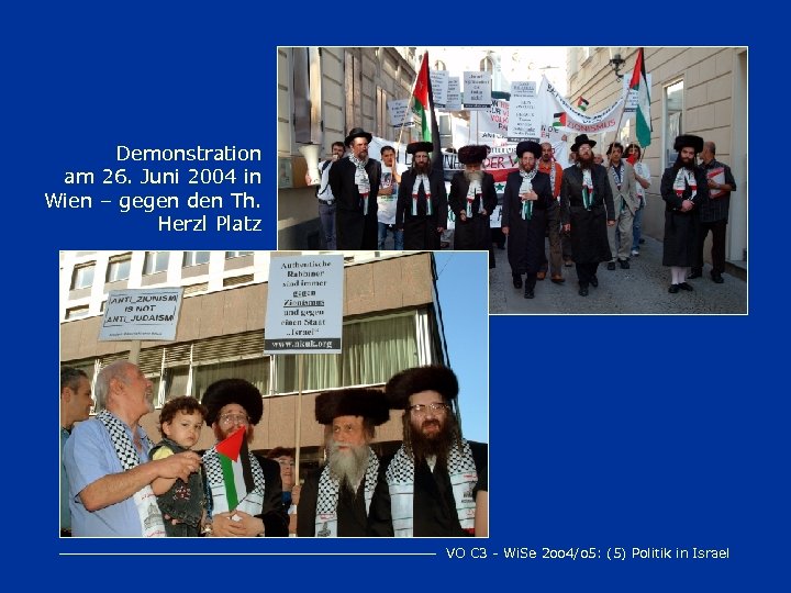Demonstration am 26. Juni 2004 in Wien – gegen den Th. Herzl Platz VO