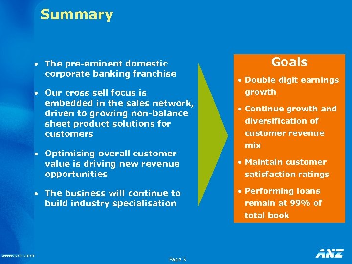 Summary • The pre-eminent domestic corporate banking franchise • Our cross sell focus is