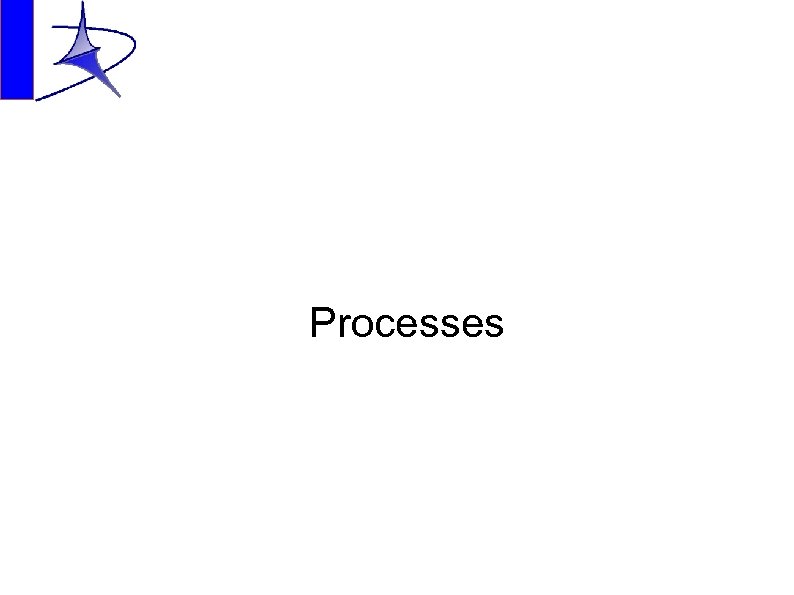 Processes 