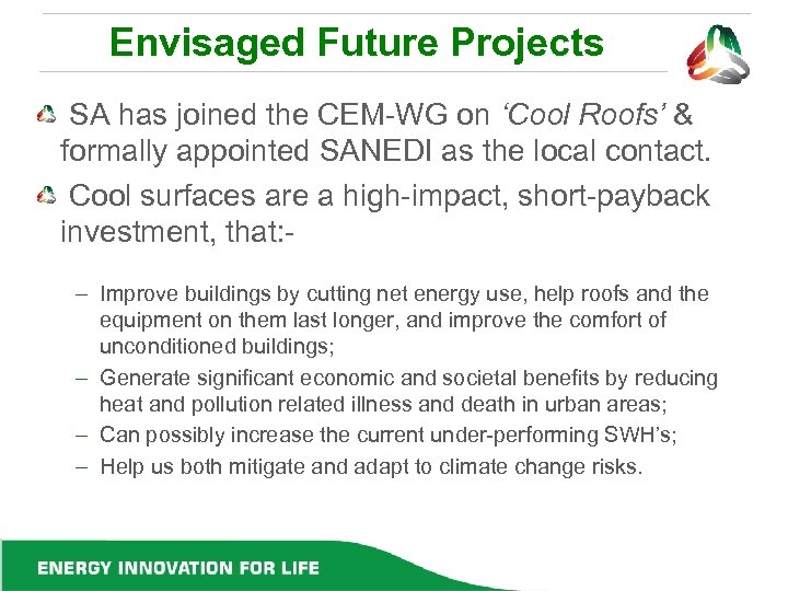 Envisaged Future Projects SA has joined the CEM-WG on ‘Cool Roofs’ & formally appointed