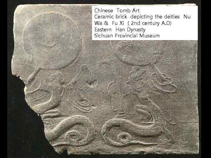 Chinese Tomb Art Ceramic brick depicting the deities Nu Wa & Fu Xi (