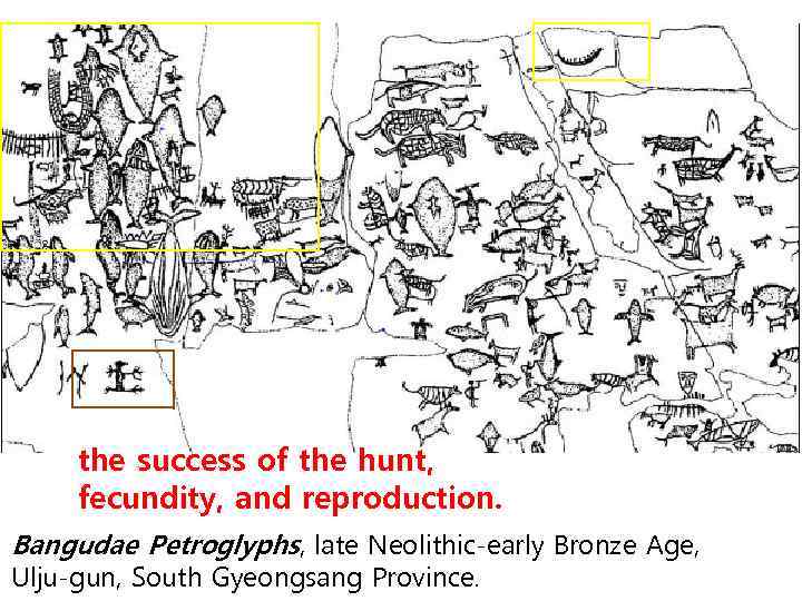 the success of the hunt, fecundity, and reproduction. Bangudae Petroglyphs, late Neolithic-early Bronze Age,