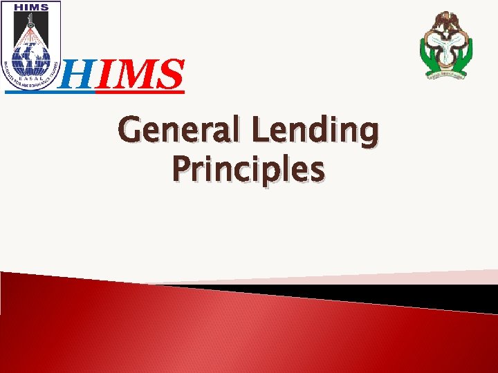 HIMS General Lending Principles 