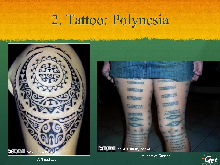 2. Tattoo: Polynesia Wiki Manu Farrarons A Tahitian Wiki Running. Toddler A lady of