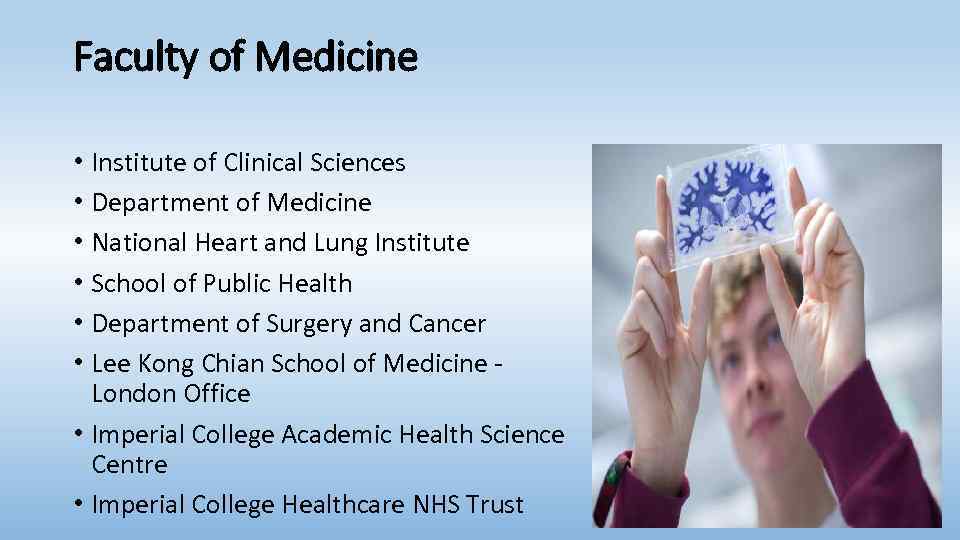 Faculty of Medicine • Institute of Clinical Sciences • Department of Medicine • National