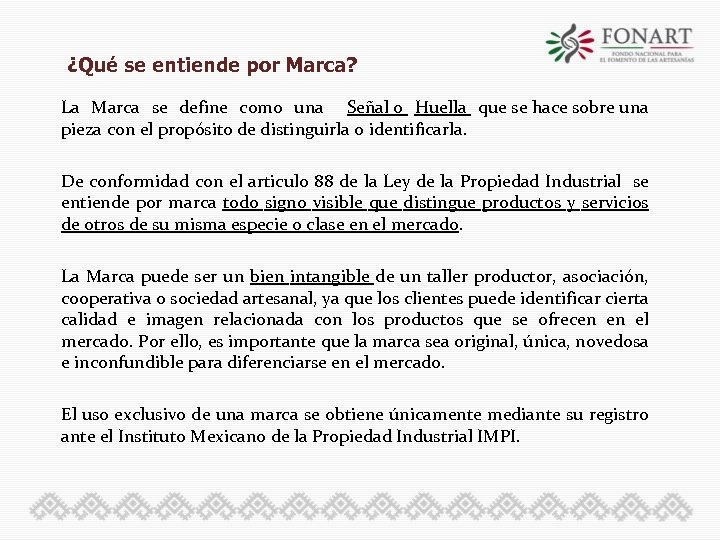 ¿Qué se entiende por Marca? La Marca se define como una Señal o Huella