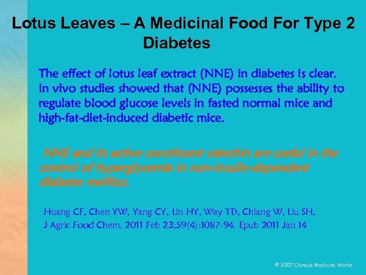 Lotus Leaves – A Medicinal Food For Type 2 Diabetes The effect of lotus