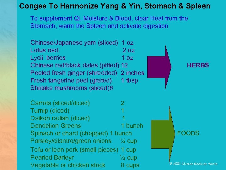 Congee To Harmonize Yang & Yin, Stomach & Spleen To supplement Qi, Moisture &