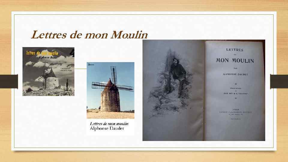 Lettres de mon Moulin. 