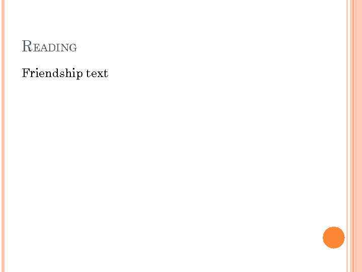 READING Friendship text 