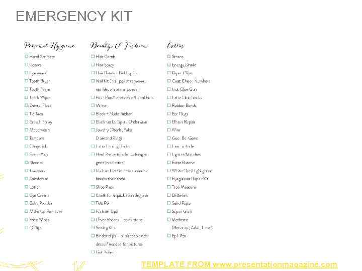EMERGENCY KIT TEMPLATE FROM www. presentationmagazine. com 