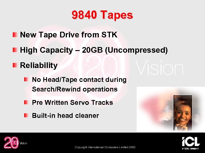 9840 Tapes New Tape Drive from STK High Capacity – 20 GB (Uncompressed) Reliability