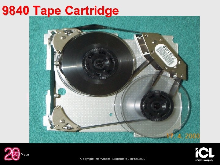 9840 Tape Cartridge Copyright International Computers Limited 2000 