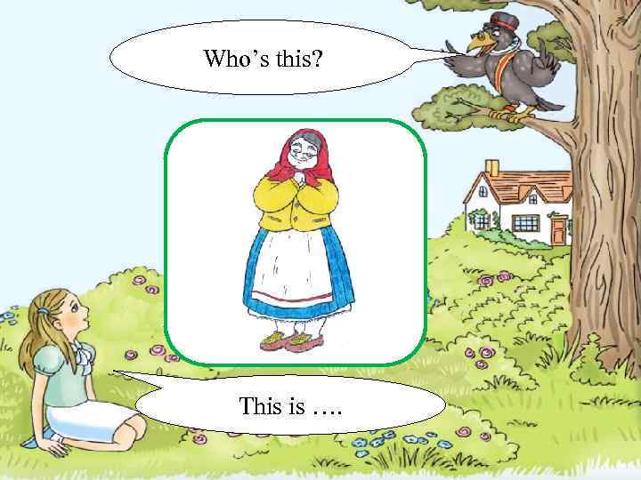 Who’s this? This is …. 