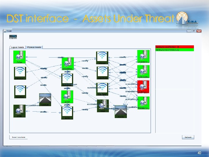 DST interface - Assets Under Threat 40 