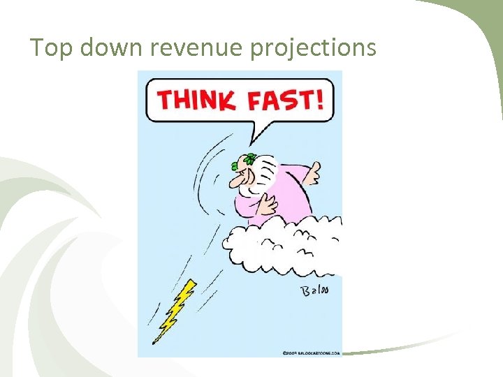 Top down revenue projections 